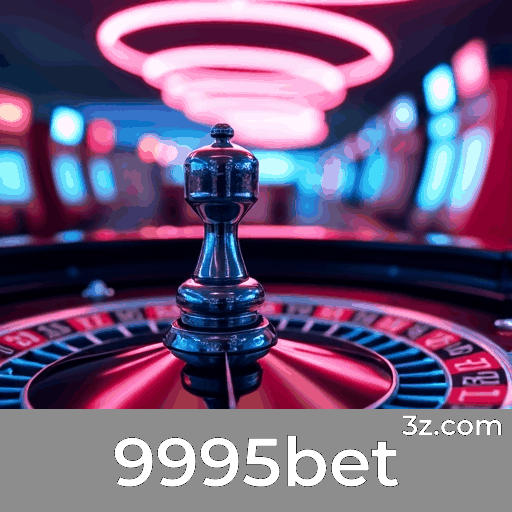 9995bet: Excelência em Apostas Esportivas no Brasil